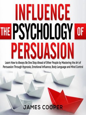 cover image of INFLUENCE THE PSYCHOLOGY OF PERSUASION